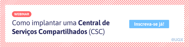 Webinar Como implantar uma Central de Serviços Compartilhados (CSC)